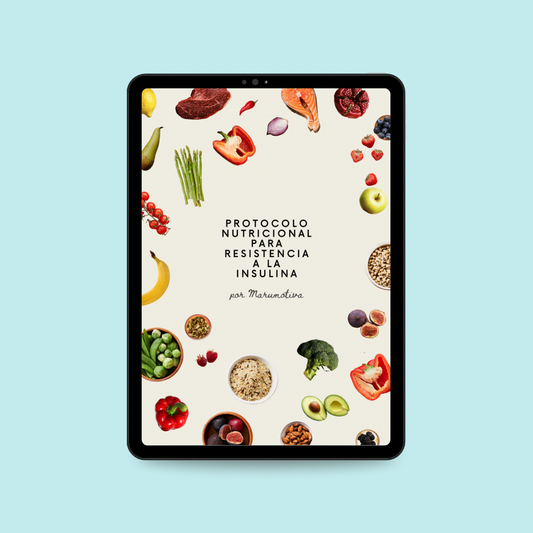 PROTOCOLO NUTRICIONAL PARA RESISTENCIA A LA INSULINA